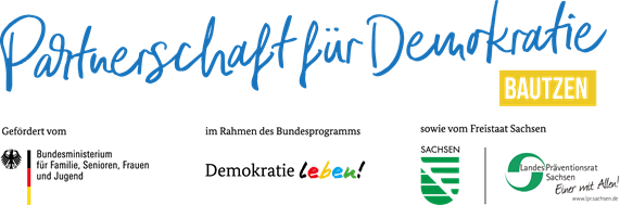 PARTNERSCHAFTEN FÜR DEMOKRATIE STADT BAUTZEN
